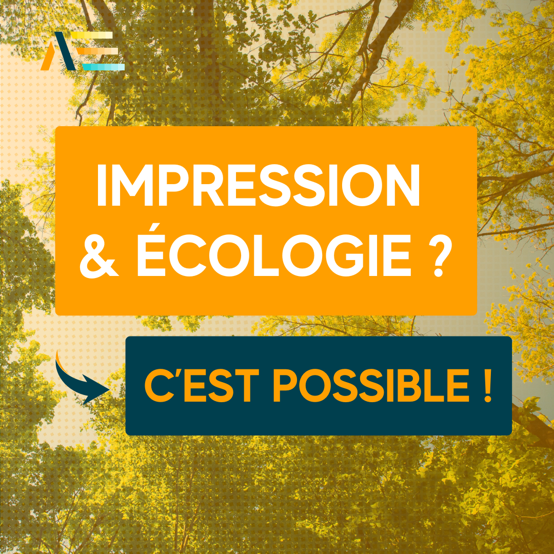 Impression et écologie : c’est possible !