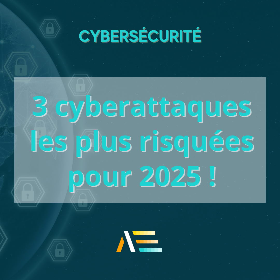 Les Cyberattaques de 2025