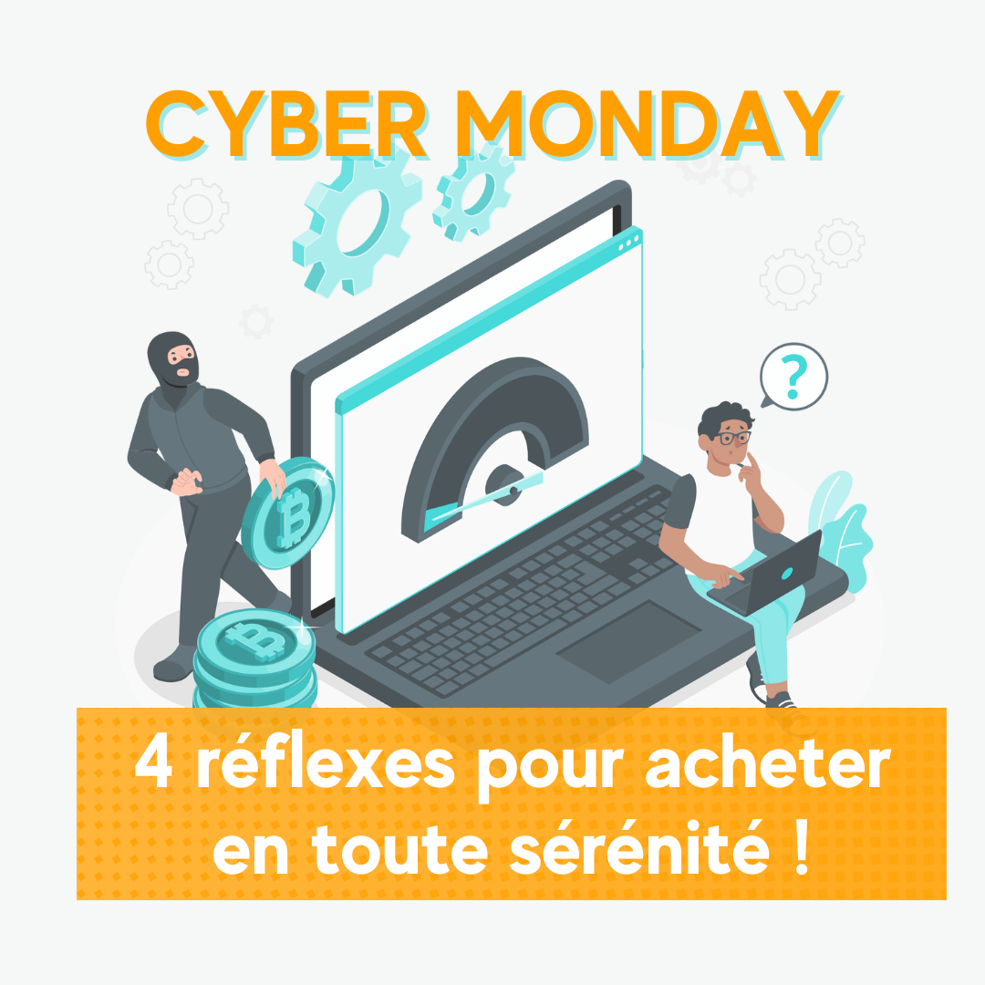 Cybermonday : protégez vos données