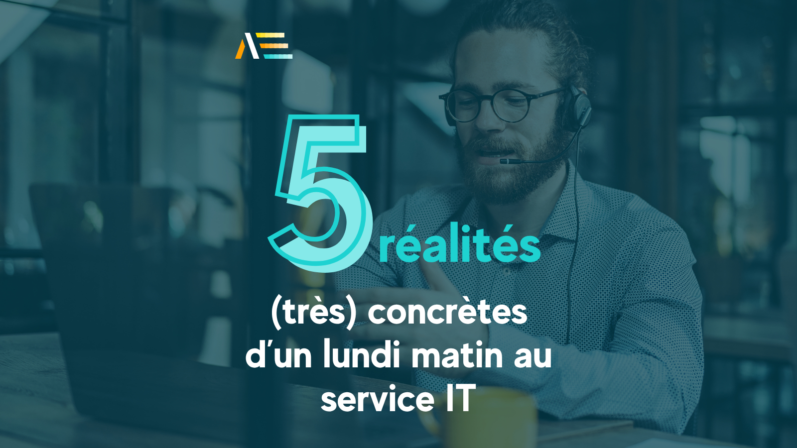 5 réalités d’un lundi matin au service IT