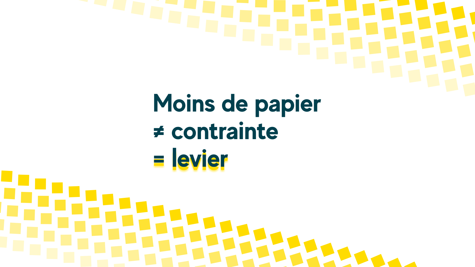 Moins de papier : contrainte hier, levier de performance aujourd’hui