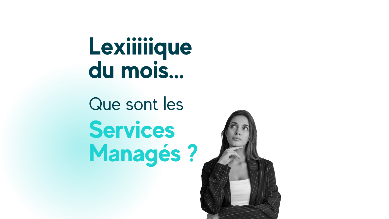 Services Managés : et si votre IT devenait enfin un allié ?