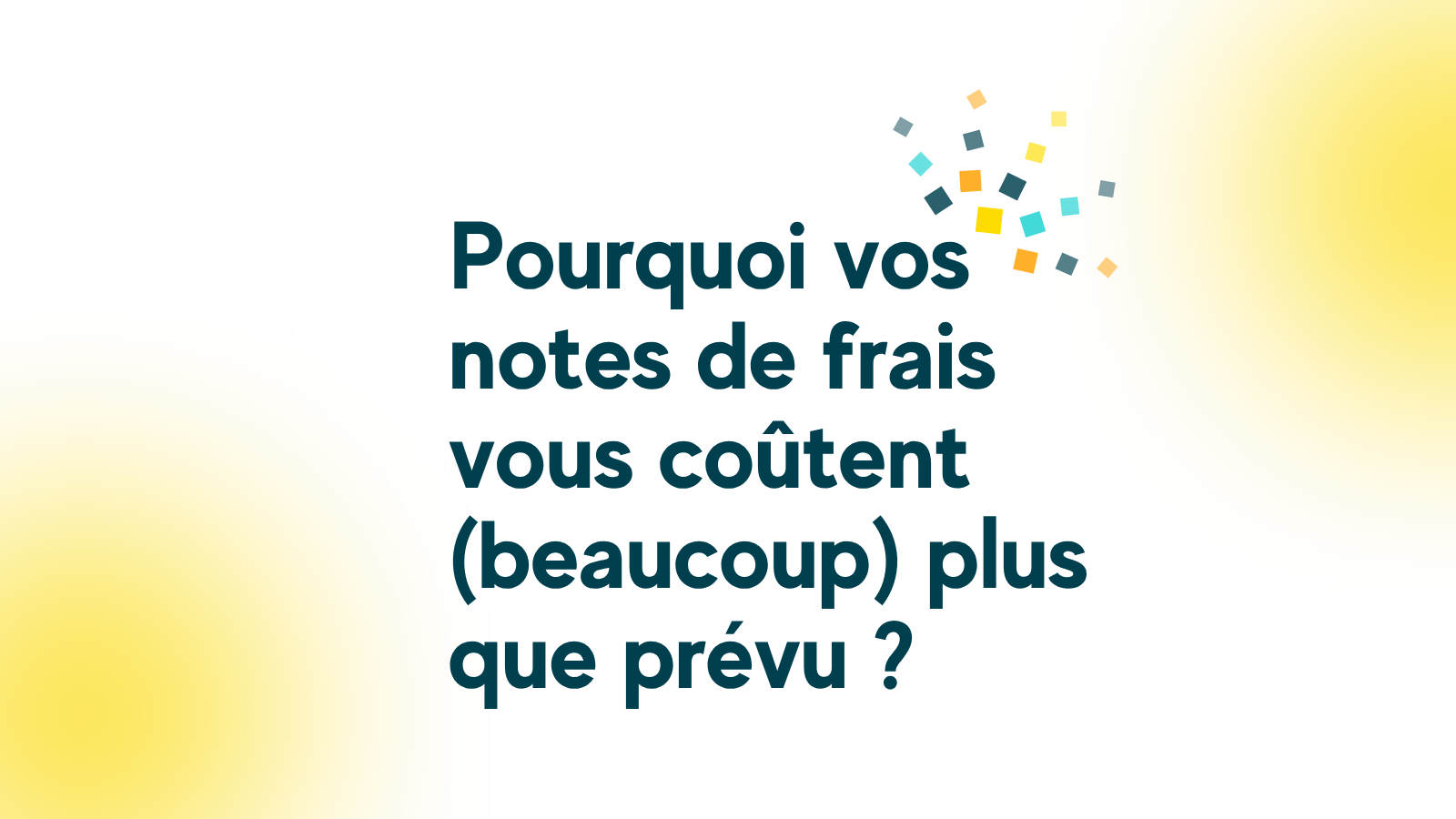 Notes de frais : pourquoi elles vous coûtent (beaucoup) plus que prévu