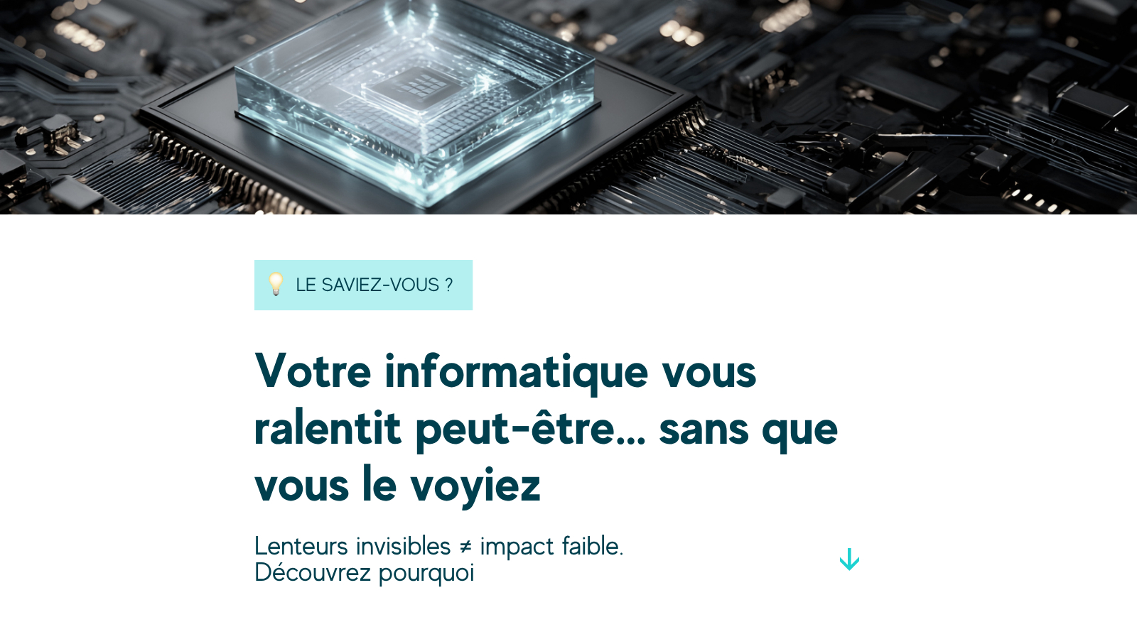 Votre informatique vous ralentit-elle sans que vous le voyiez ?