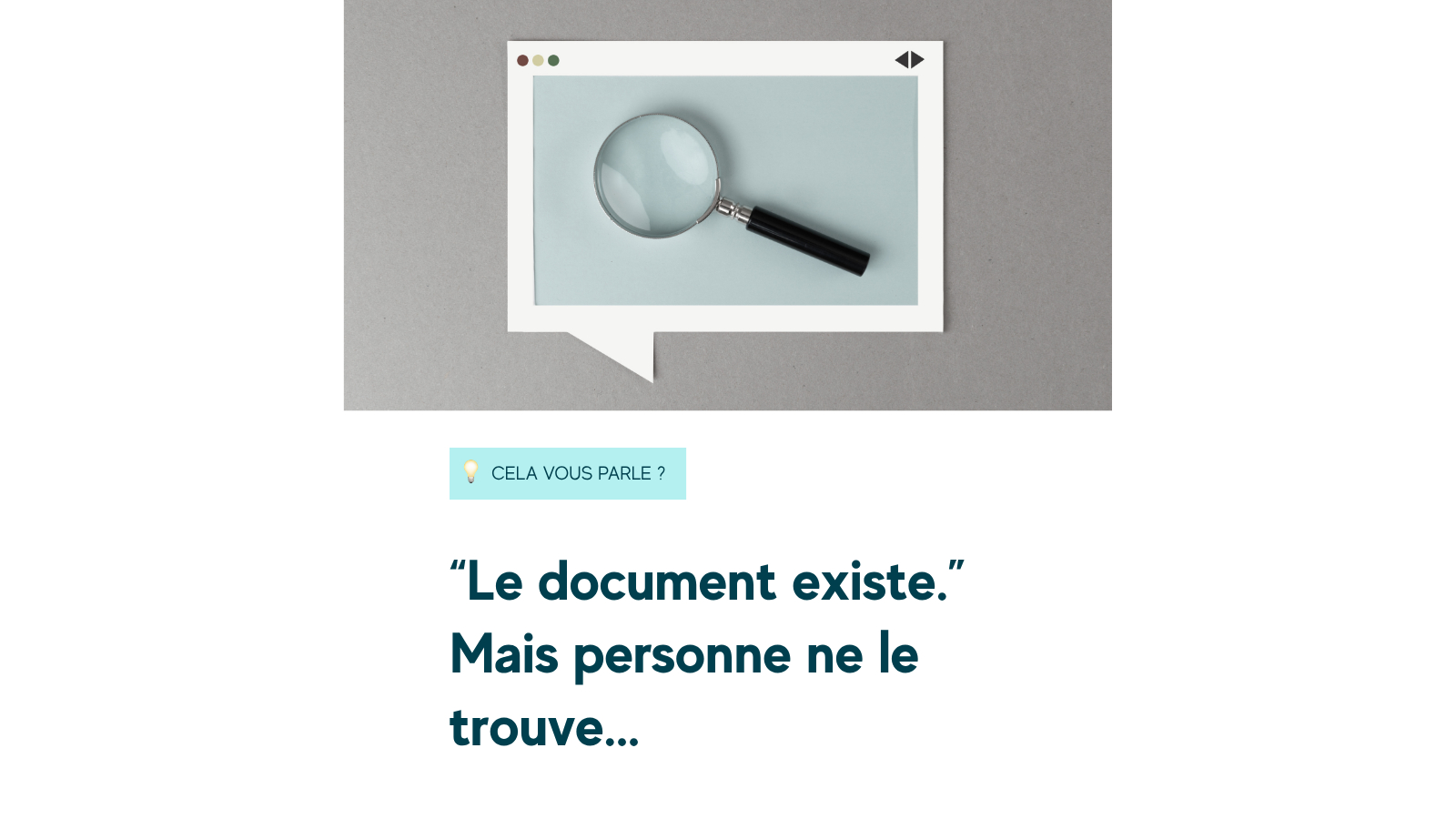 Gestion documentaire : combien de temps perdez-vous vraiment à chercher vos fichiers ?