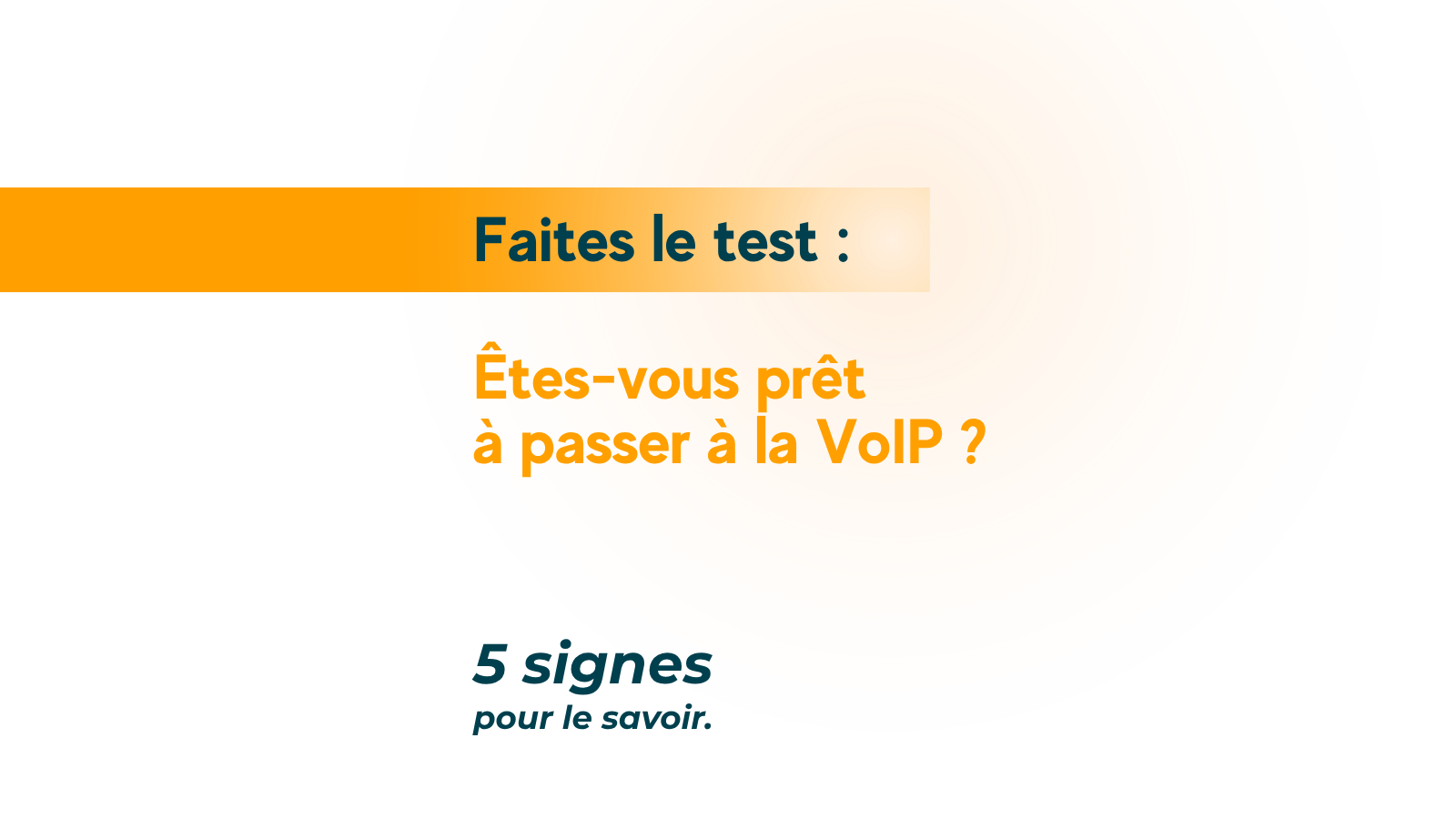 VoIP en entreprise : 5 signes qu’il est temps de changer de téléphonie